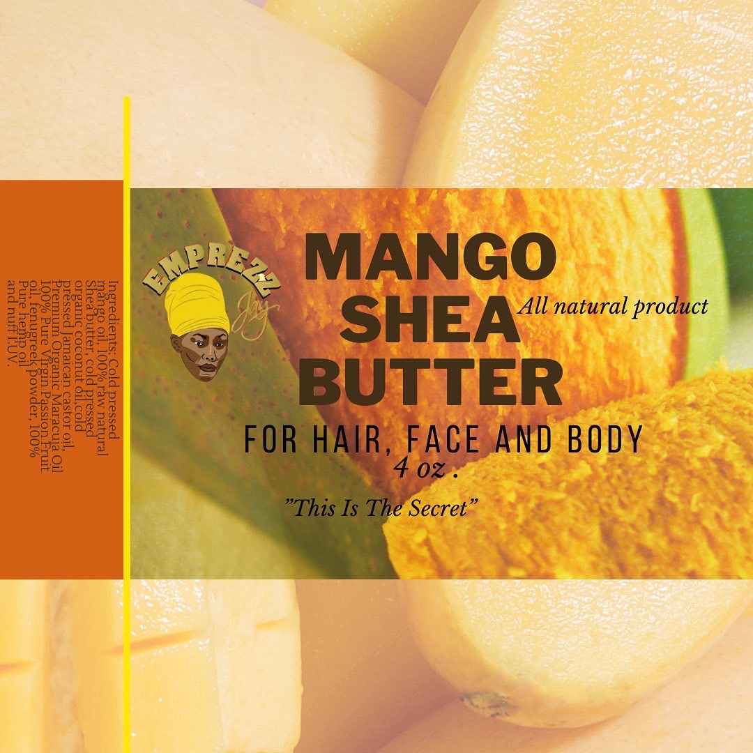 Emprezz Jay's Mango Shea Butter